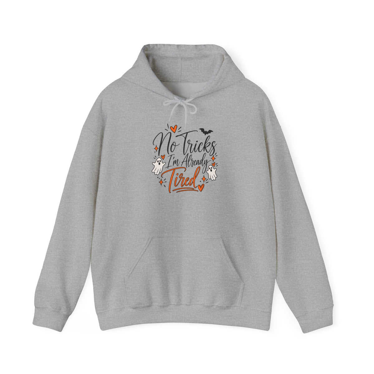 No Tricks I'm Already Tired Hoodie — Funny Halloween Pullover for Tired Adults