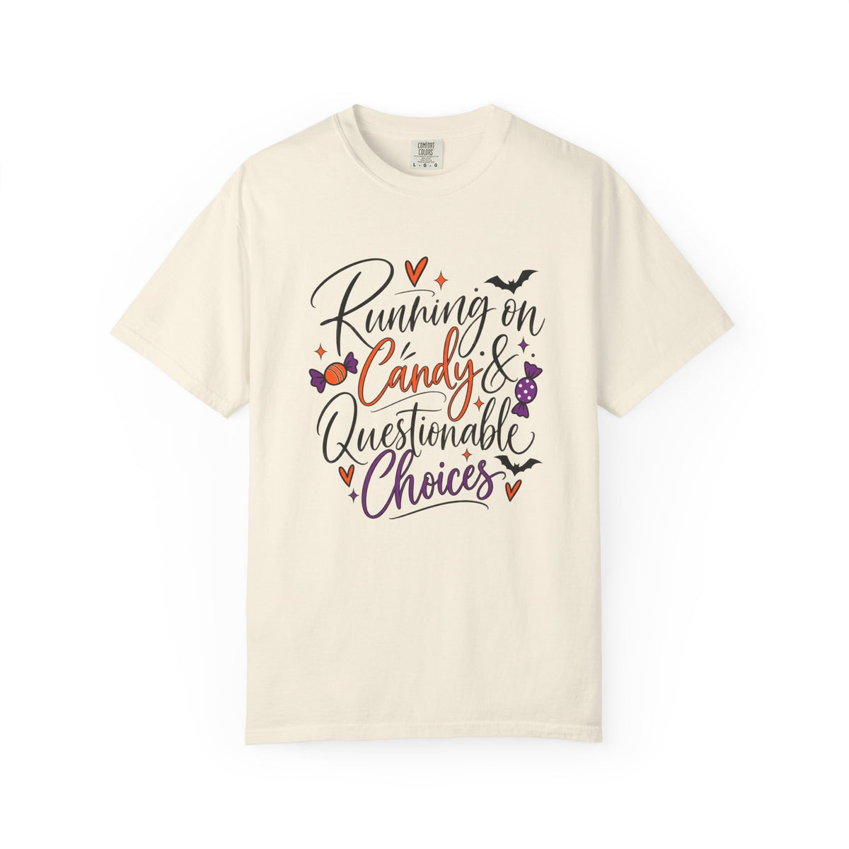 Running on Candy & Questionable Choices T-Shirt