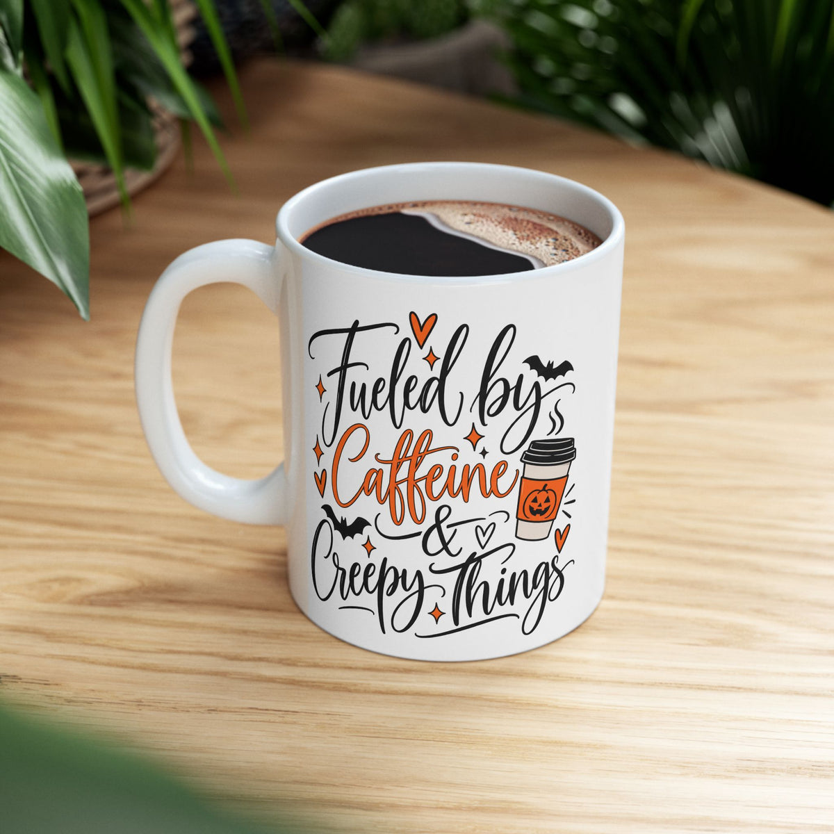Halloween Coffee Ceramic Mug - 'Fueled by Caffeine & Creepy Things' 11oz