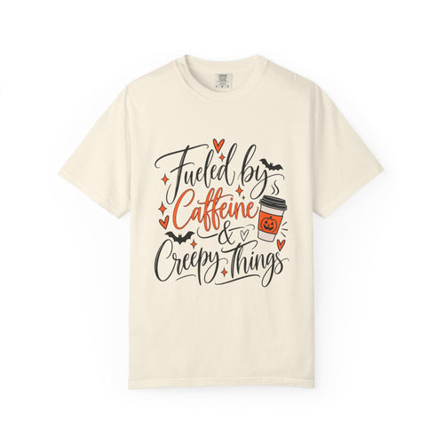 Caffeine & Creepy Things T‑Shirt — 'Fueled by Caffeine & Creepy Things' Halloween Coffee Tee
