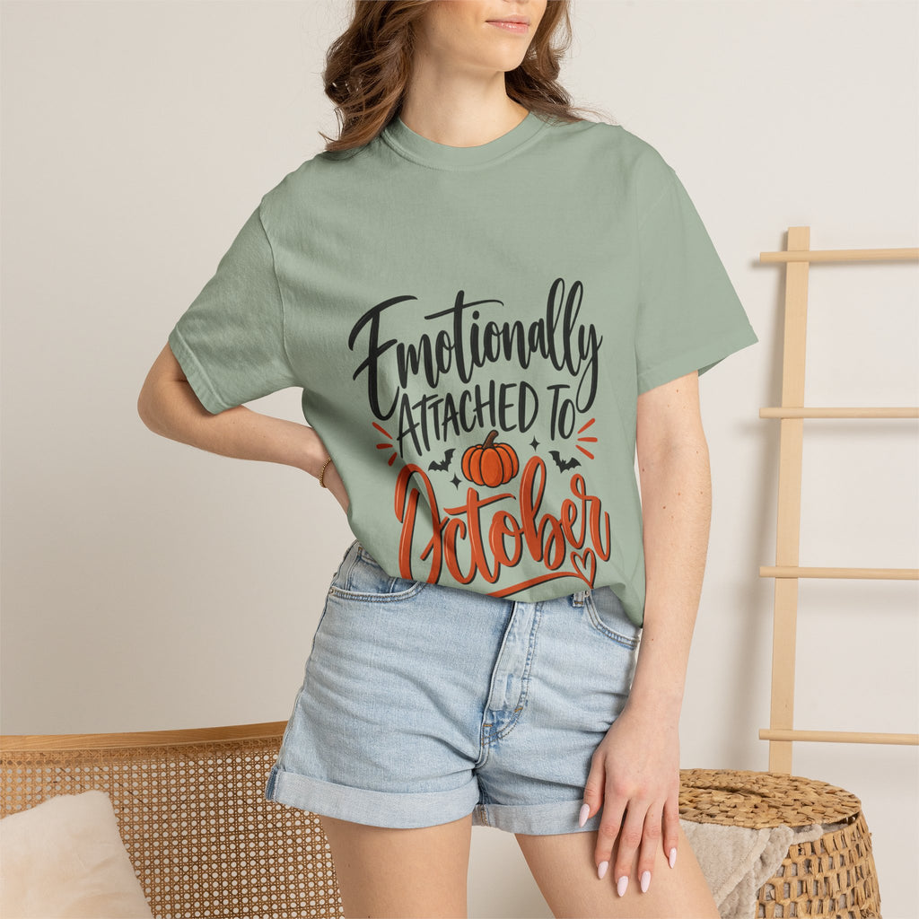 Emotionally Attached to October T-Shirt — Fall Pumpkin Tee