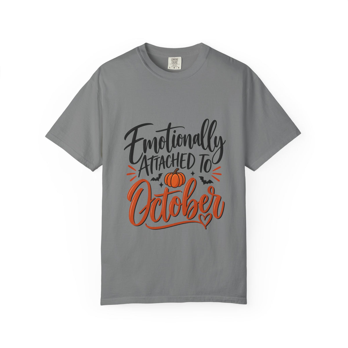 Emotionally Attached to October T-Shirt — Fall Pumpkin Tee