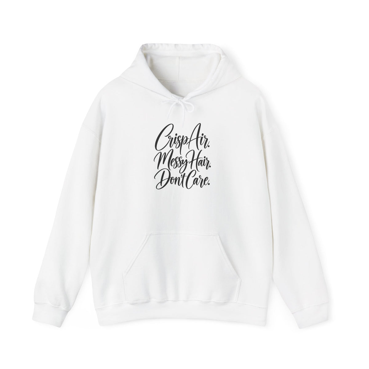Hoodie — "Crisp Air, Messy Hair, Don’t Care" Cozy Graphic Hoodie