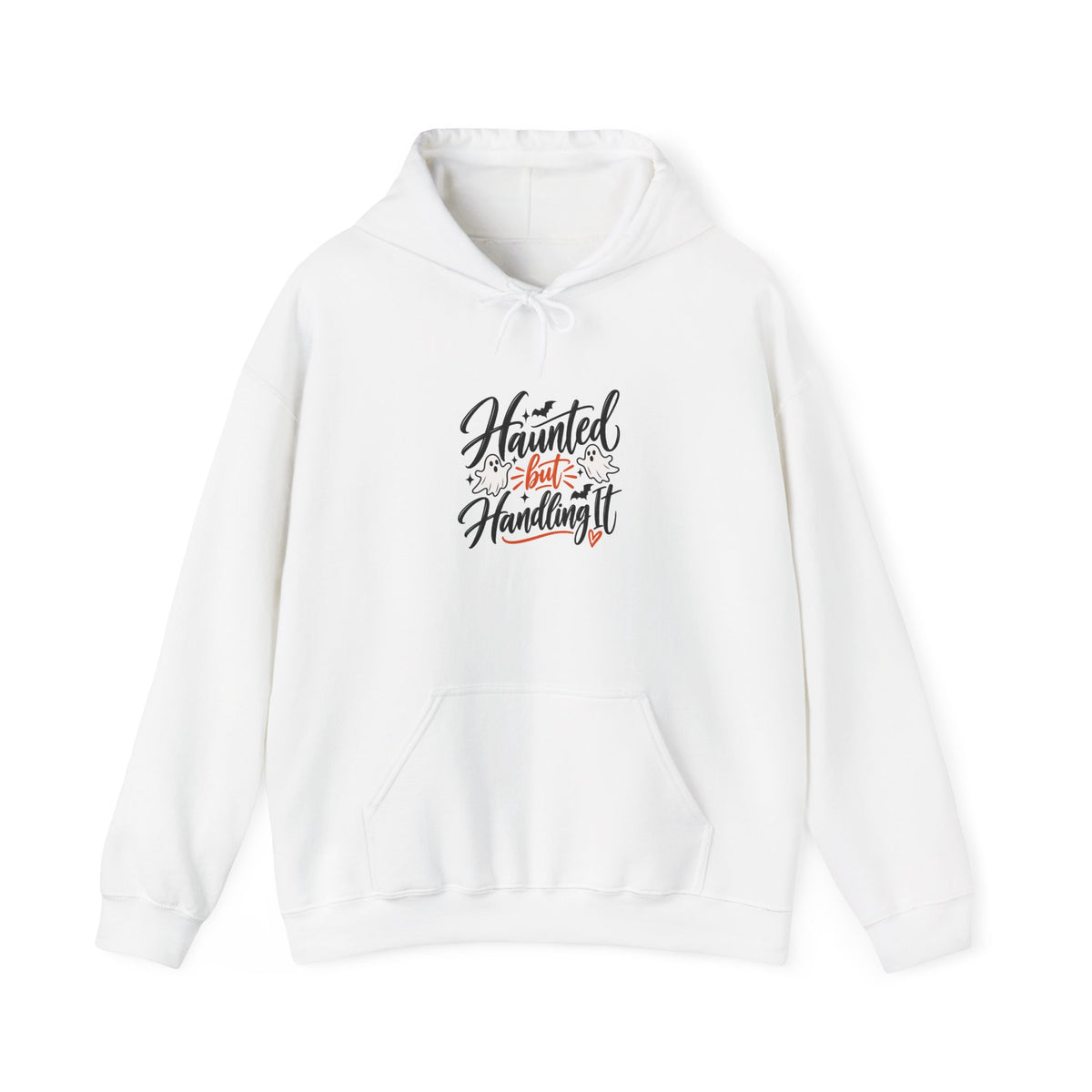 Haunted But Handling It Hoodie - Funny Halloween Hooded Sweatshirt
