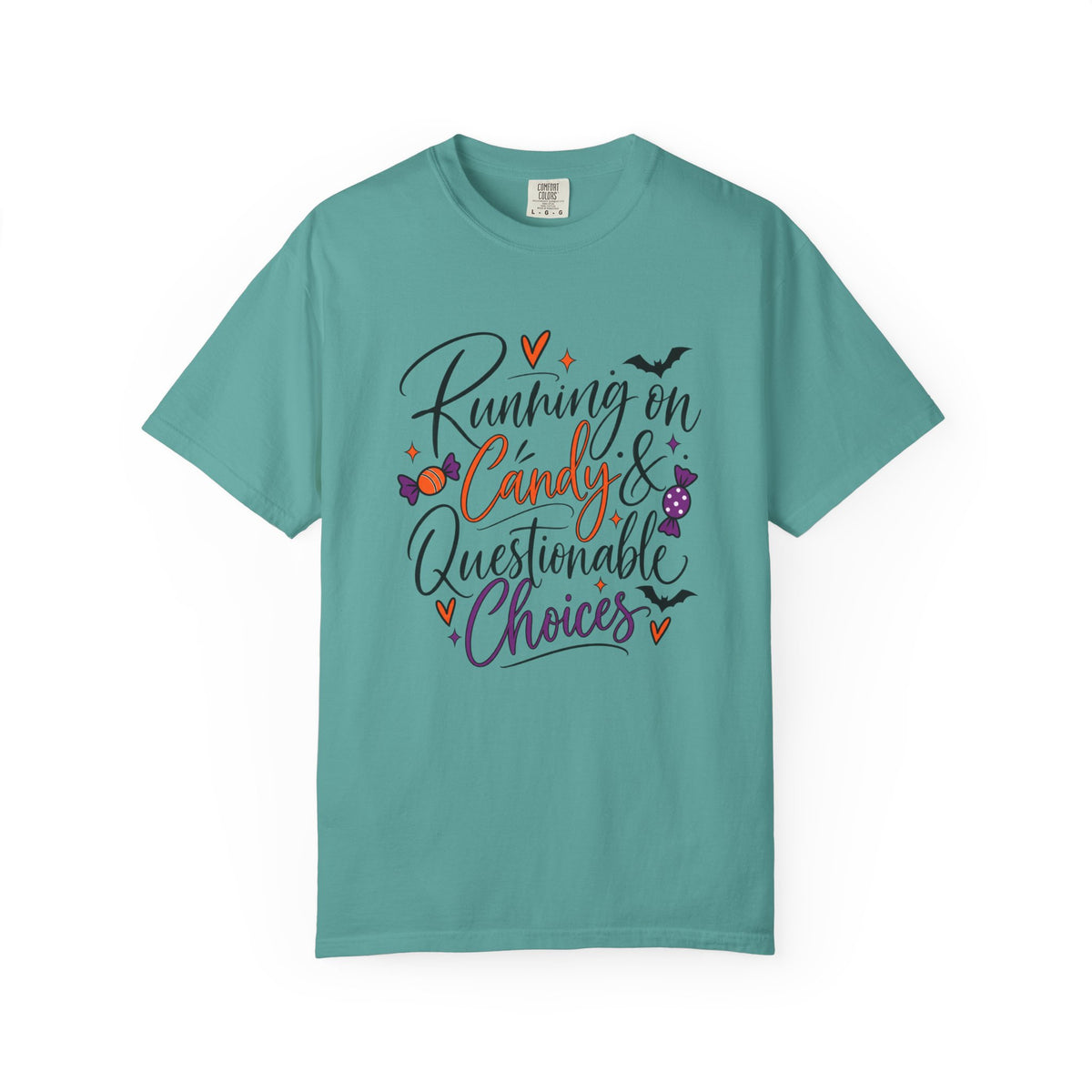 Running on Candy & Questionable Choices T-Shirt