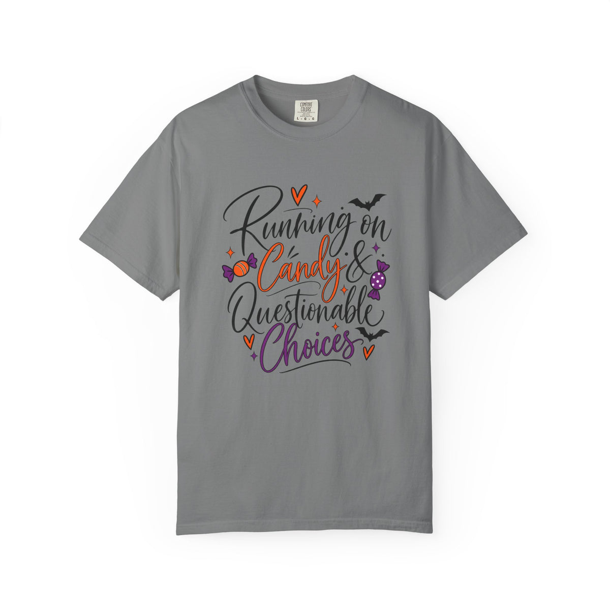 Running on Candy & Questionable Choices T-Shirt