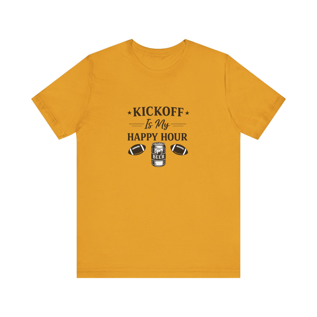 Kickoff Is My Happy Hour T-Shirt | Football beer tailgate shirt