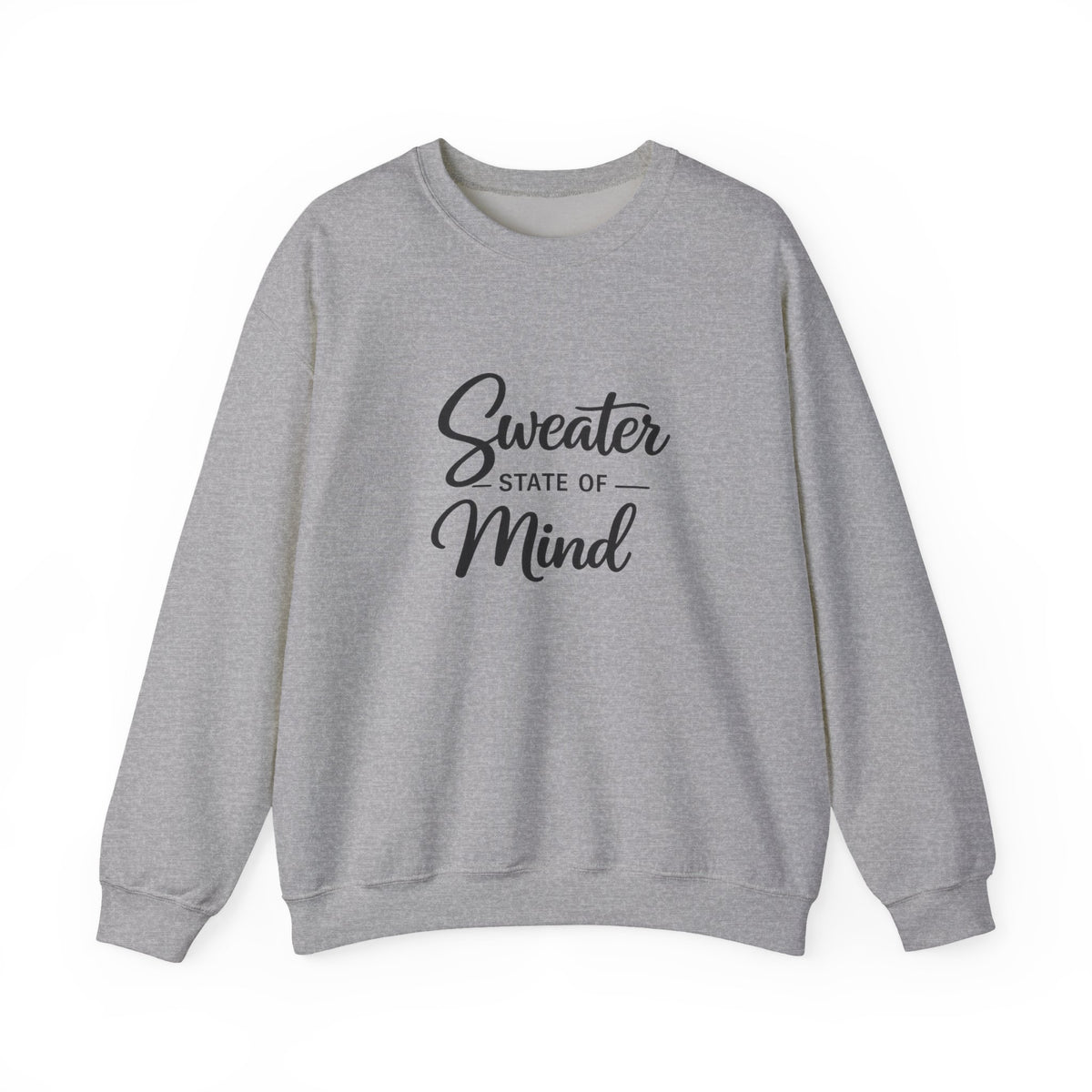 Sweater State of Mind sweatshirt | Cozy Crewneck
