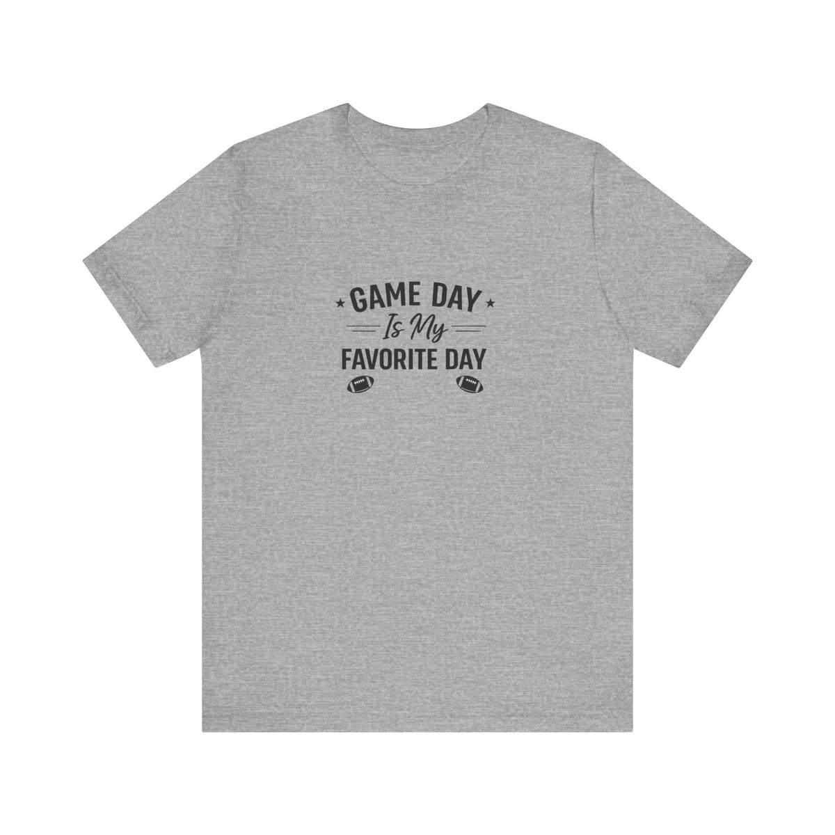 Game Day Is My Favorite Day T-Shirt | Football Script Tee, Sports Fan Top