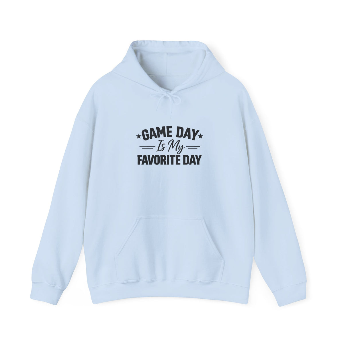 Game Day Hoodie – “Game Day Is My Favorite Day” FOR ALL SPORTS Pullover for Sports Fans