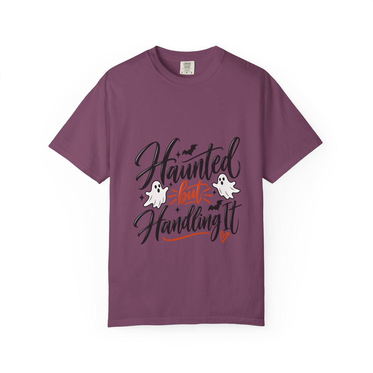 Haunted But Handling It T-Shirt — Cute Halloween Ghost Graphic Tee