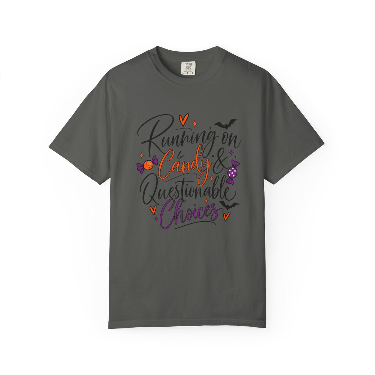 Running on Candy & Questionable Choices T-Shirt
