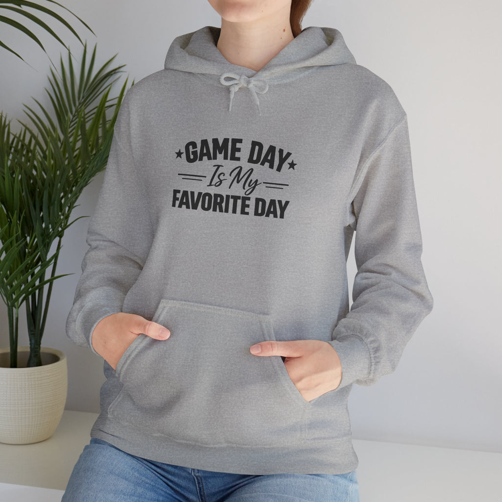 Game Day Hoodie – “Game Day Is My Favorite Day” FOR ALL SPORTS Pullover for Sports Fans
