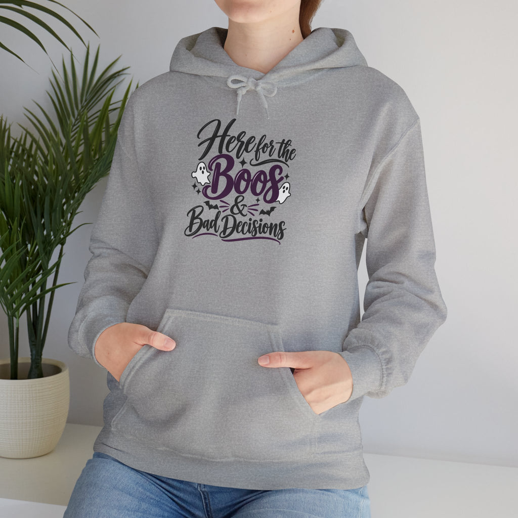 Halloween Hoodie "Here for the Boos & Bad Decisions" – Funny Spooky Party Sweatshirt