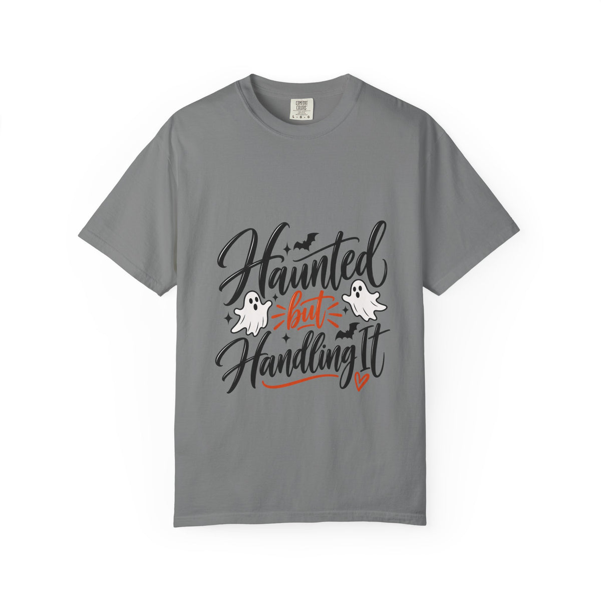 Haunted But Handling It T-Shirt — Cute Halloween Ghost Graphic Tee