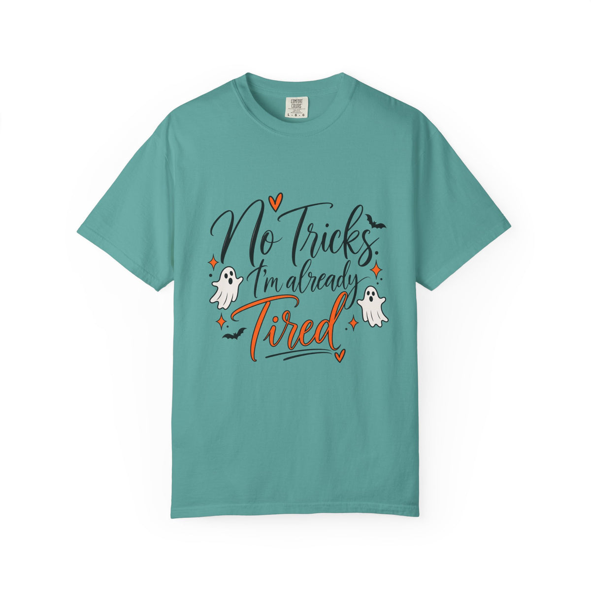 No Tricks I’m Already Tired Halloween T-Shirt