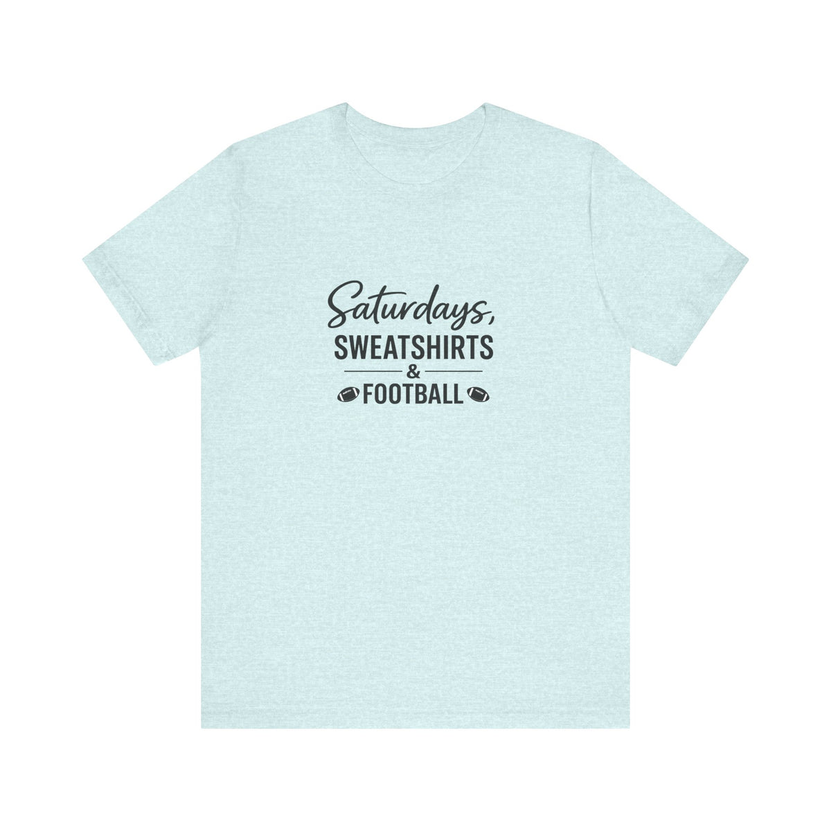Saturdays Sweatshirts & Football T-Shirt | Football Mom Tee, Game Day Shirt