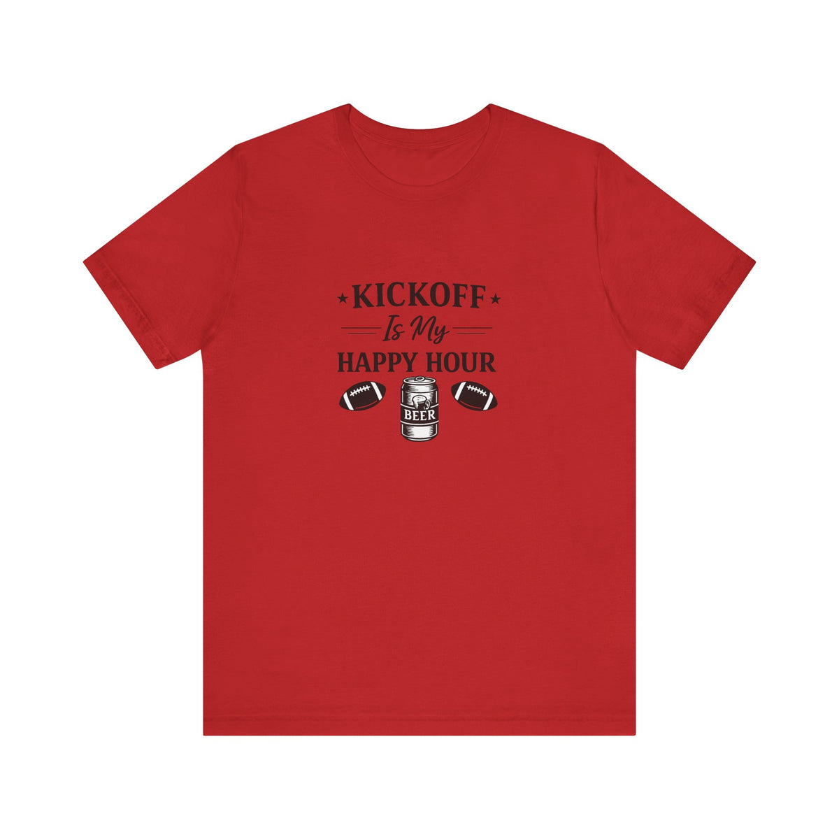 Kickoff Is My Happy Hour T-Shirt | Football beer tailgate shirt