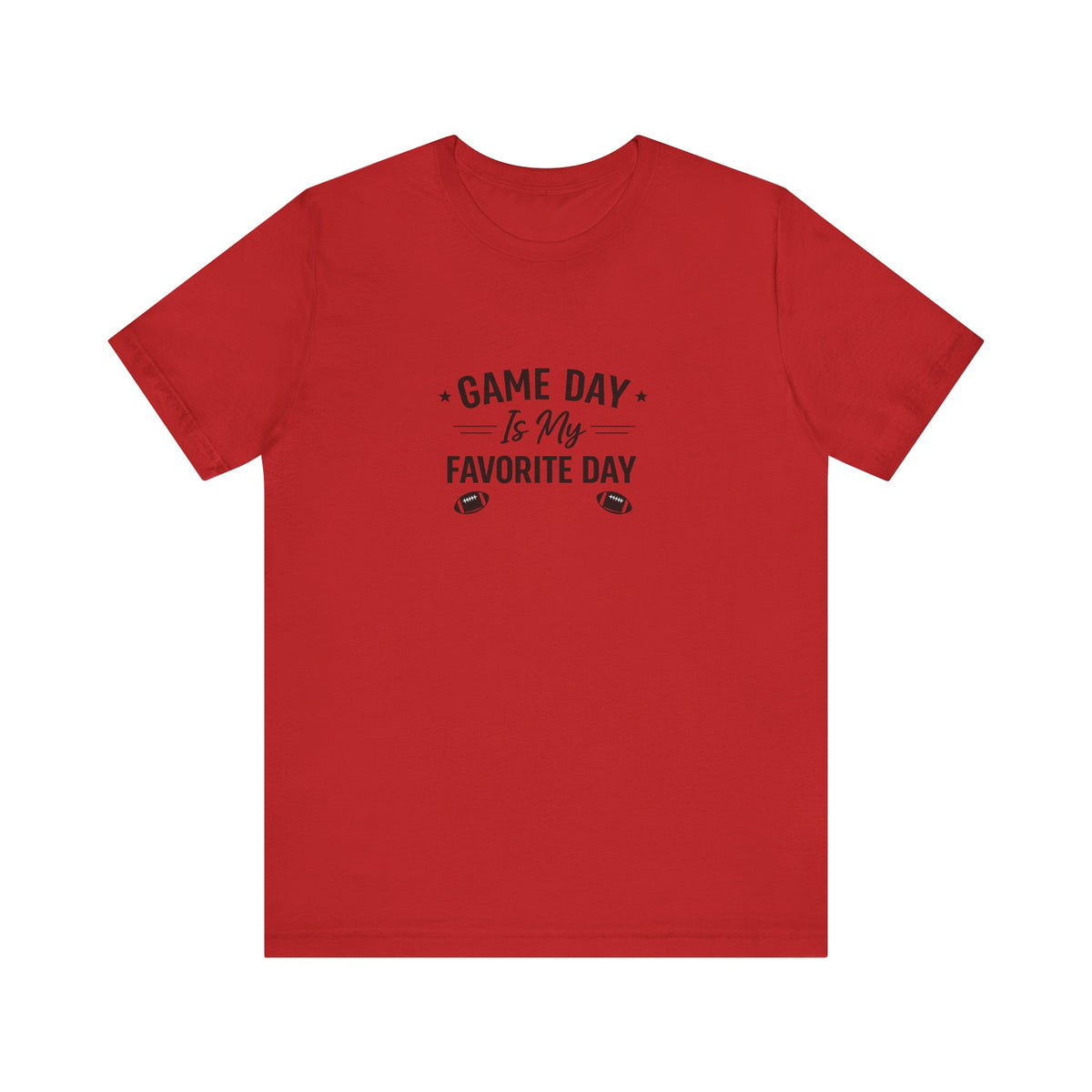 Game Day Is My Favorite Day T-Shirt | Football Script Tee, Sports Fan Top