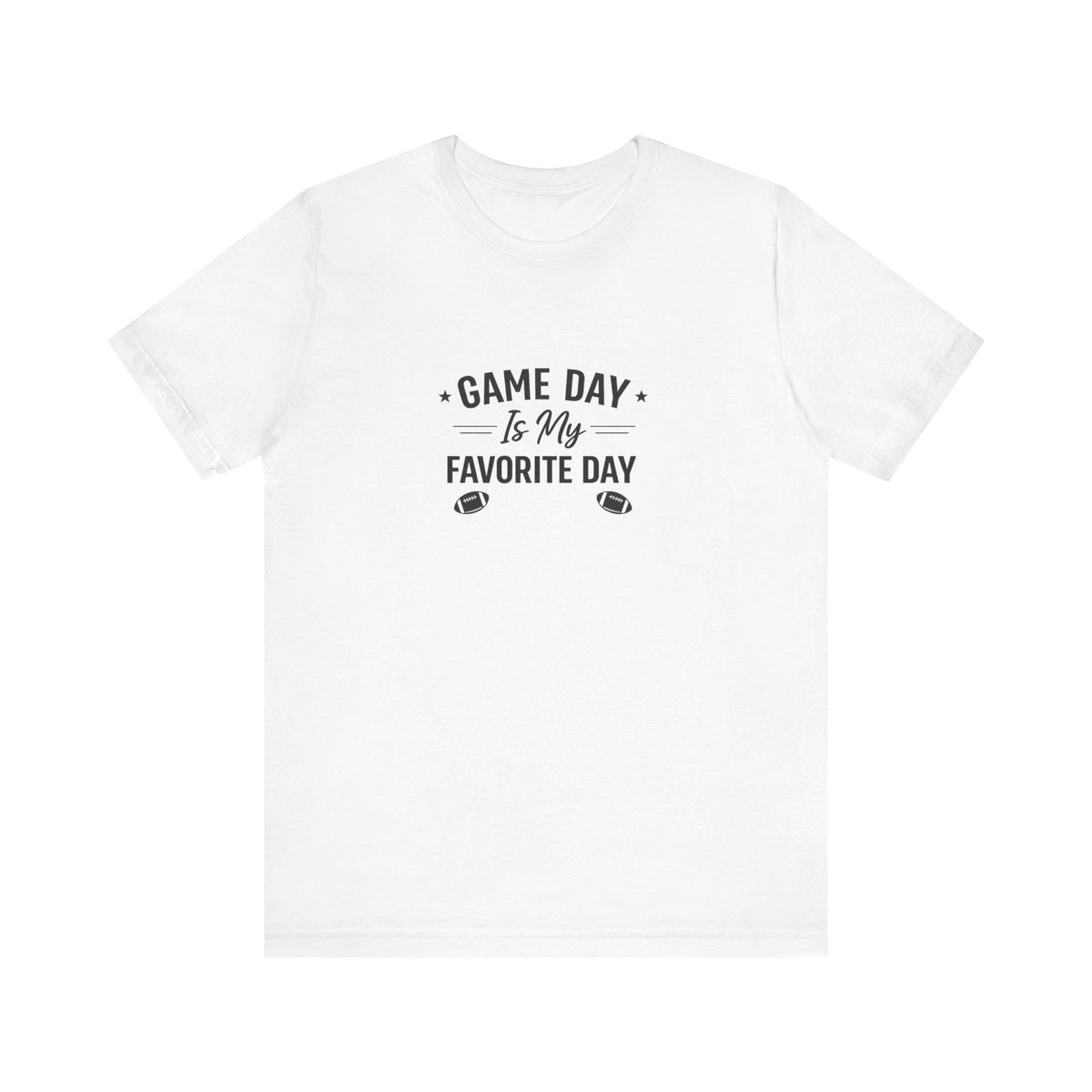 Game Day Is My Favorite Day T-Shirt | Football Script Tee, Sports Fan Top