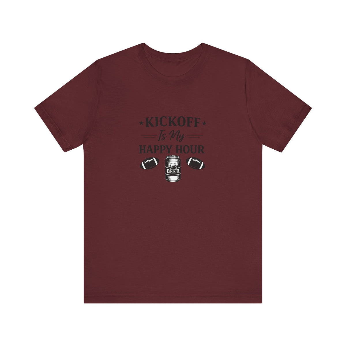 Kickoff Is My Happy Hour T-Shirt | Football beer tailgate shirt
