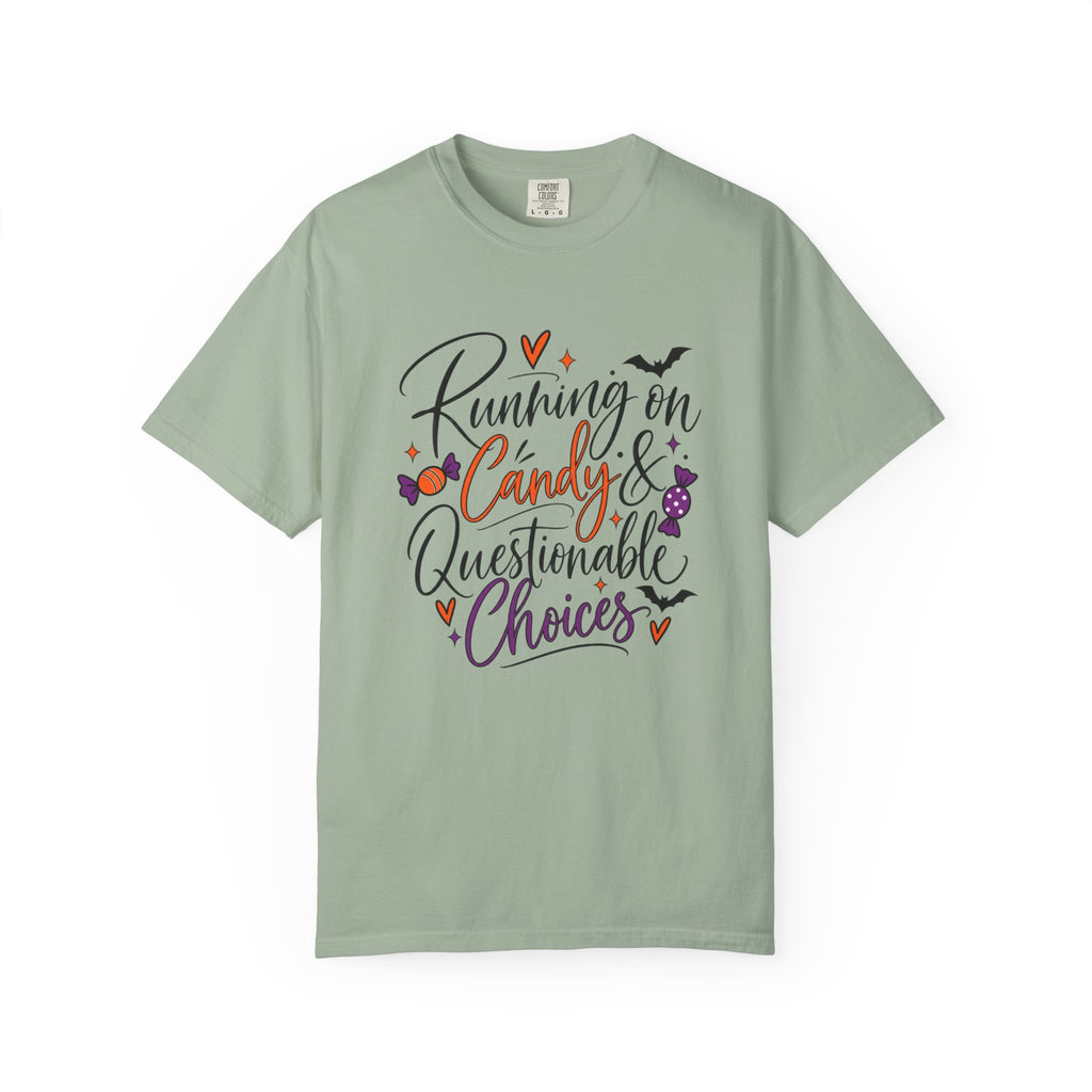 Running on Candy & Questionable Choices T-Shirt