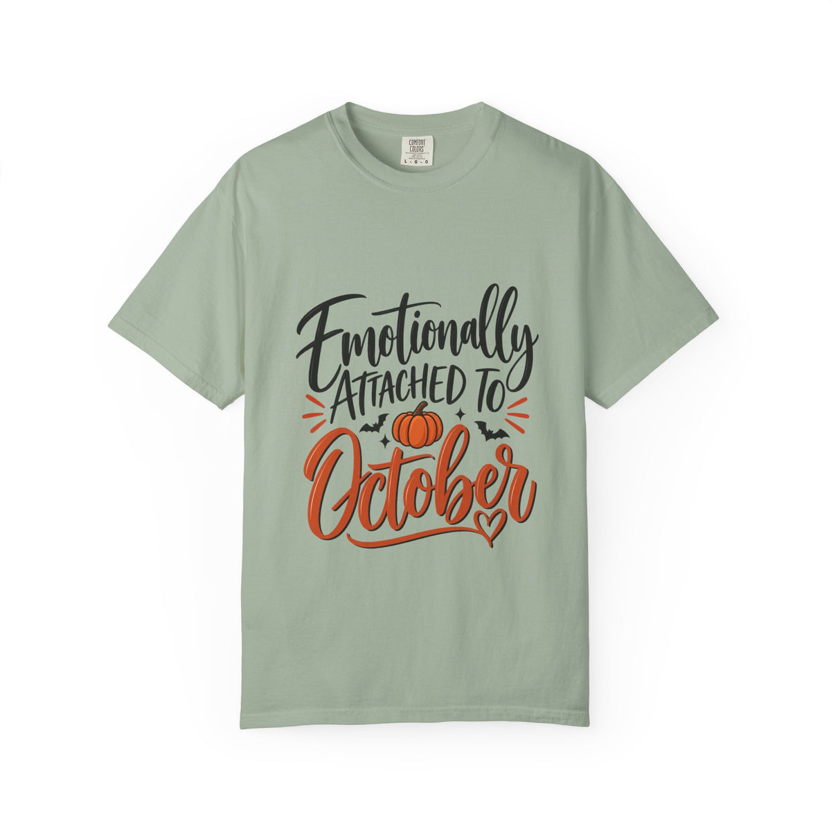 Emotionally Attached to October T-Shirt — Fall Pumpkin Tee