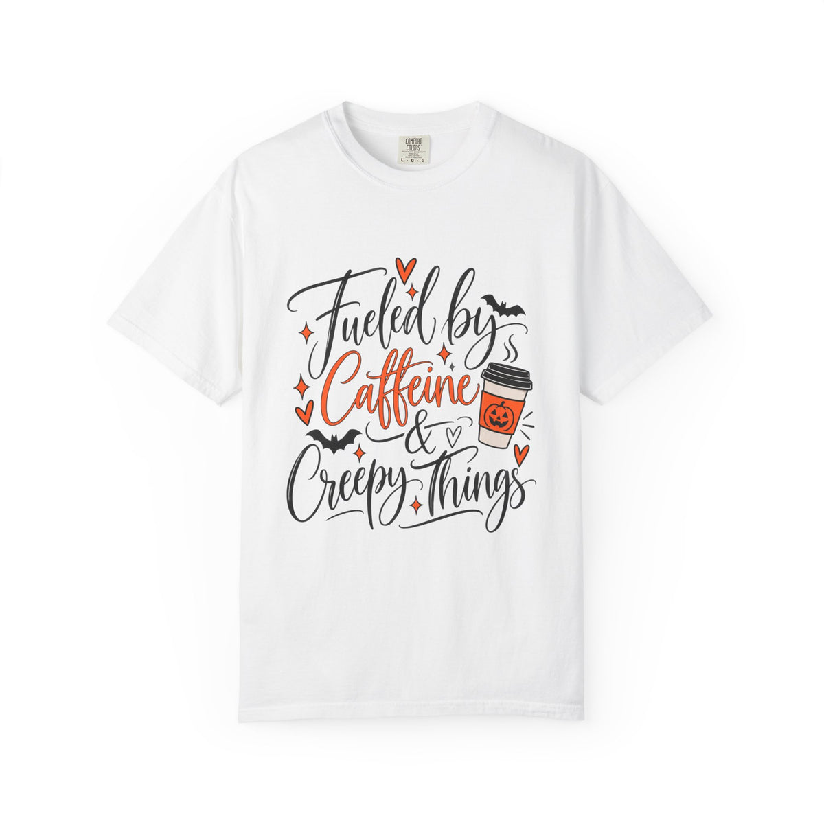 Caffeine & Creepy Things T‑Shirt — 'Fueled by Caffeine & Creepy Things' Halloween Coffee Tee