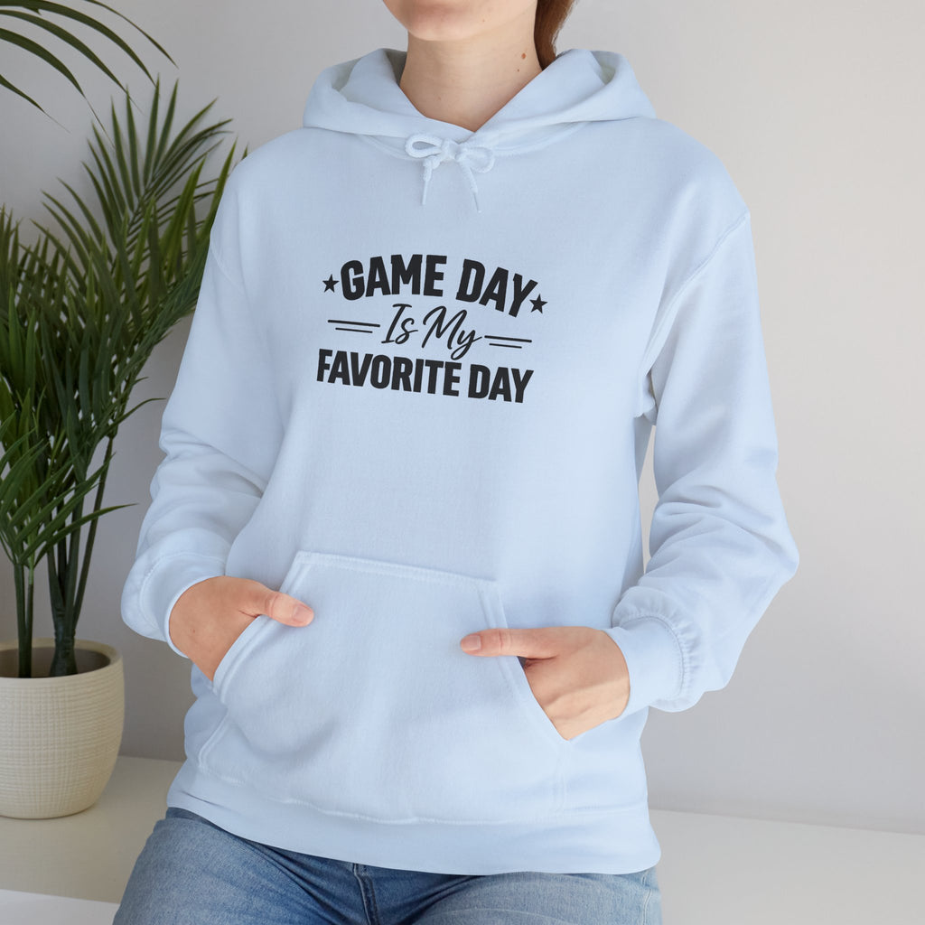 Game Day Hoodie – “Game Day Is My Favorite Day” FOR ALL SPORTS Pullover for Sports Fans