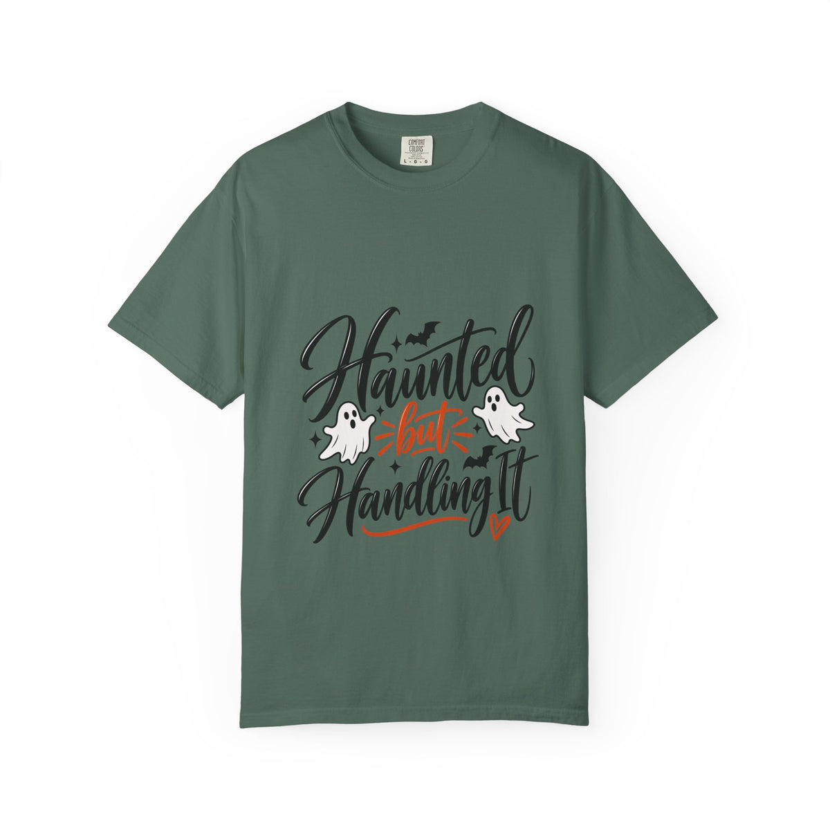 Haunted But Handling It T-Shirt — Cute Halloween Ghost Graphic Tee