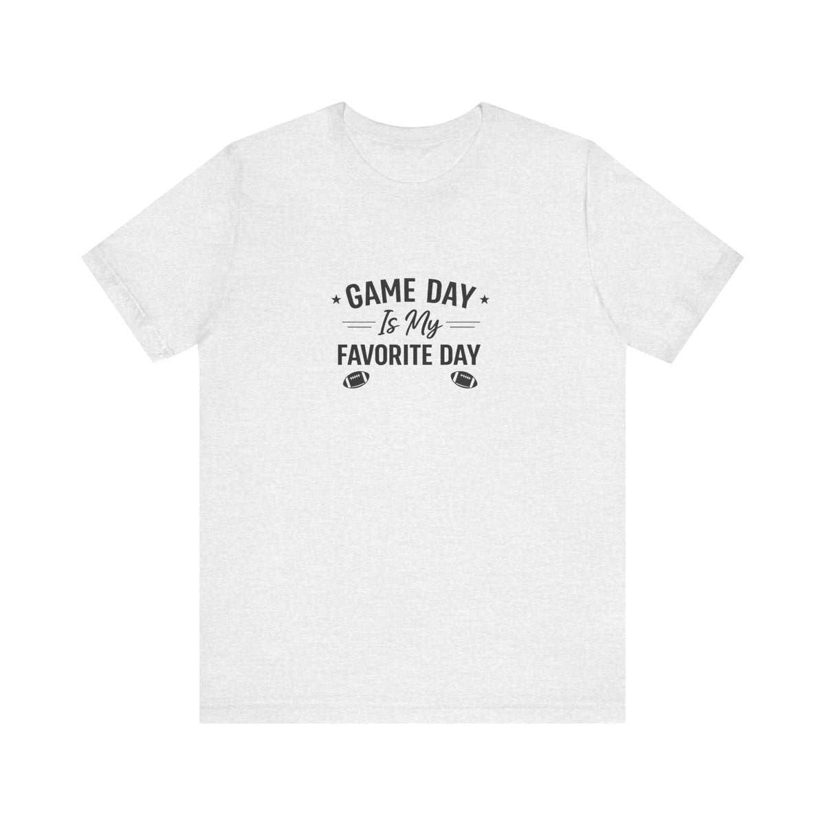 Game Day Is My Favorite Day T-Shirt | Football Script Tee, Sports Fan Top