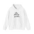 Slow Mornings & Sweaters Hoodie | Cozy Script Pullover