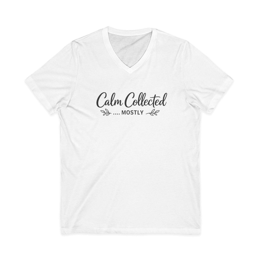 Calm Collected Mostly V-neck Tee | Script Typography Relaxed Shirt